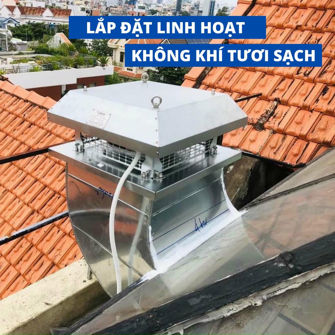 Hướng Dẫn Cách Lắp Đặt Quạt Hút Mái Vortex Đúng Kỹ Thuật, Hiệu Quả Và Tiết Kiệm Chi Phí